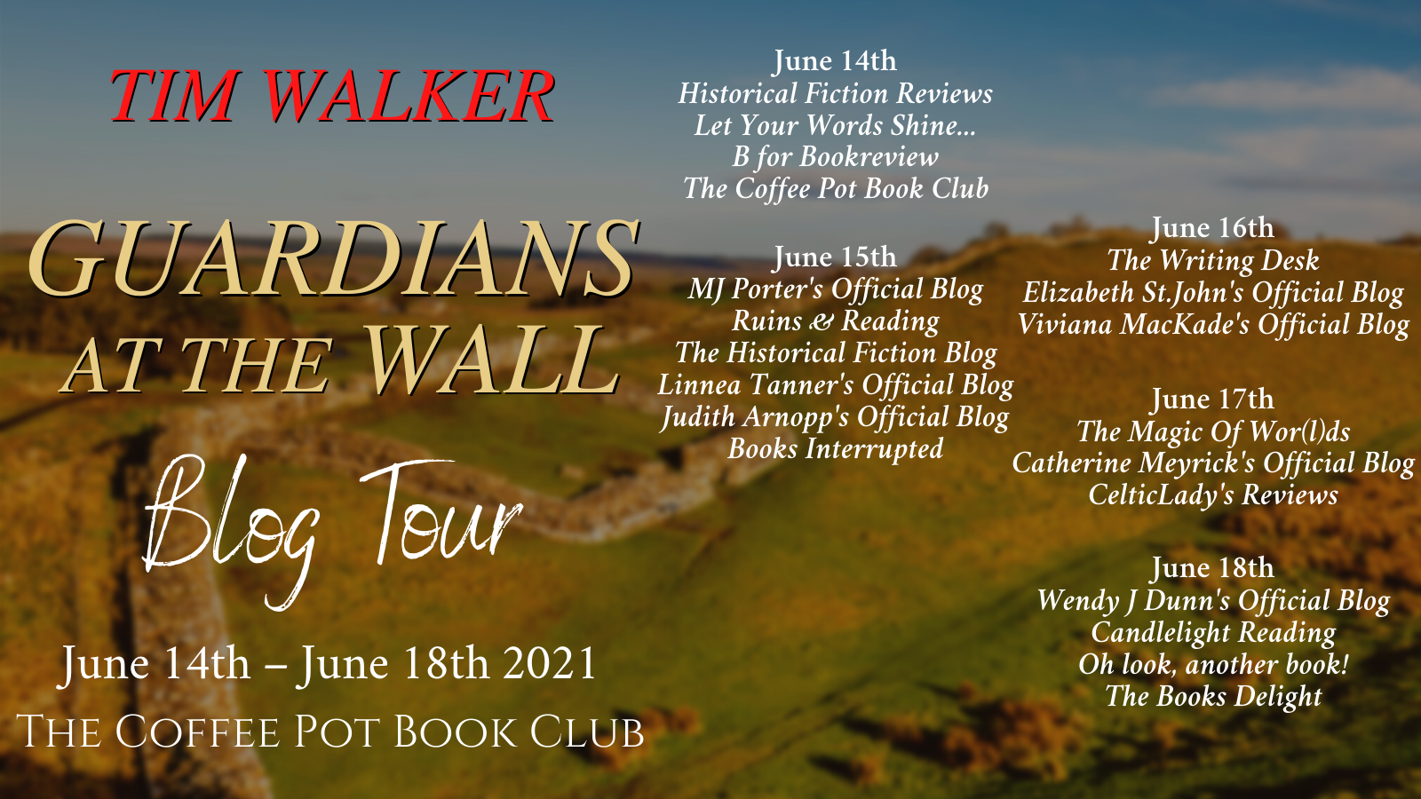 Linnea Tanner  Tim Walker Guardians at the Wall Coffee Pot Book Club Blog  Tour #HistoricalFiction #HadriansWall #BlogTour #CoffeePotBookClub  @timwalker1666 @maryanneyarde