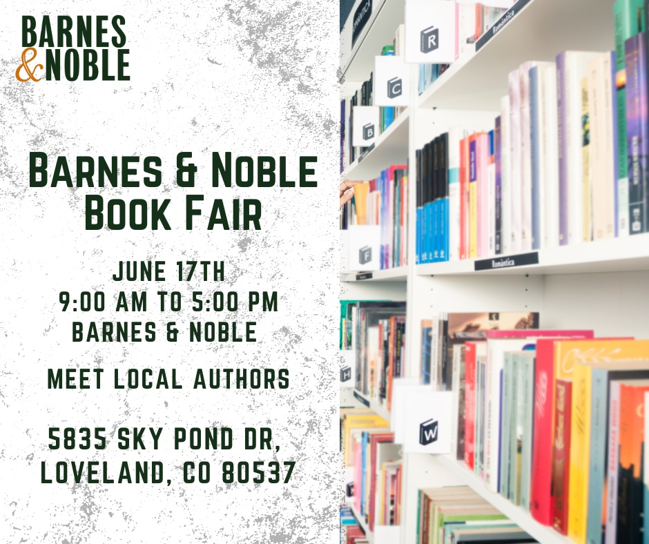 Loveland, CO Barnes & Noble Book Fair #Colorado #Books #Gifts #Weekend #BookReaders #AuthorEvent @BNBuzz @judithbiles