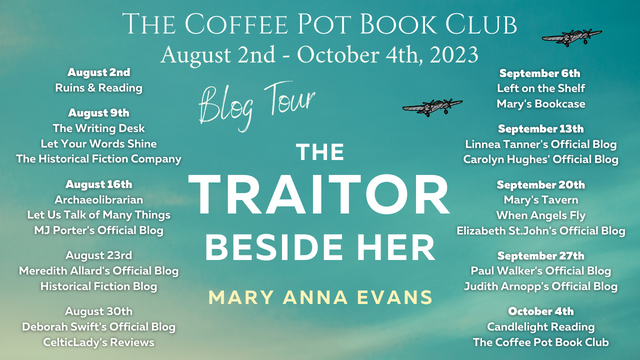 The Traitor Beside Her: A WWII Mystery