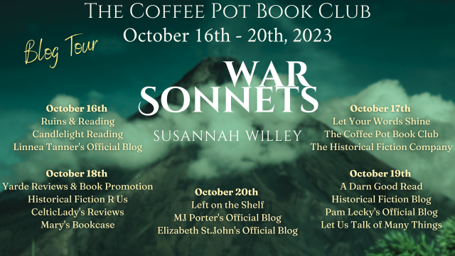 War Sonnets Susannah Willey #HistoricalFiction #WWII #Pacific #BlogTour #CPBC #TheCoffeePotBookClub @cathiedunn
