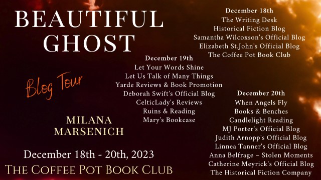 Milana Marsenich Beautiful Ghost #historicalfiction #Butte #Montana #BlogTour #TheCoffeePotBookClub @milanamarsenich @cathiedunn