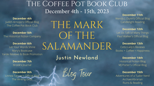 Justin Newland The Mark of the Salamander #HistoricalFiction #TudorFiction #GoldenHind #BlogTour #CoffeePotBookClub @JustinNewland53 @cathiedunn